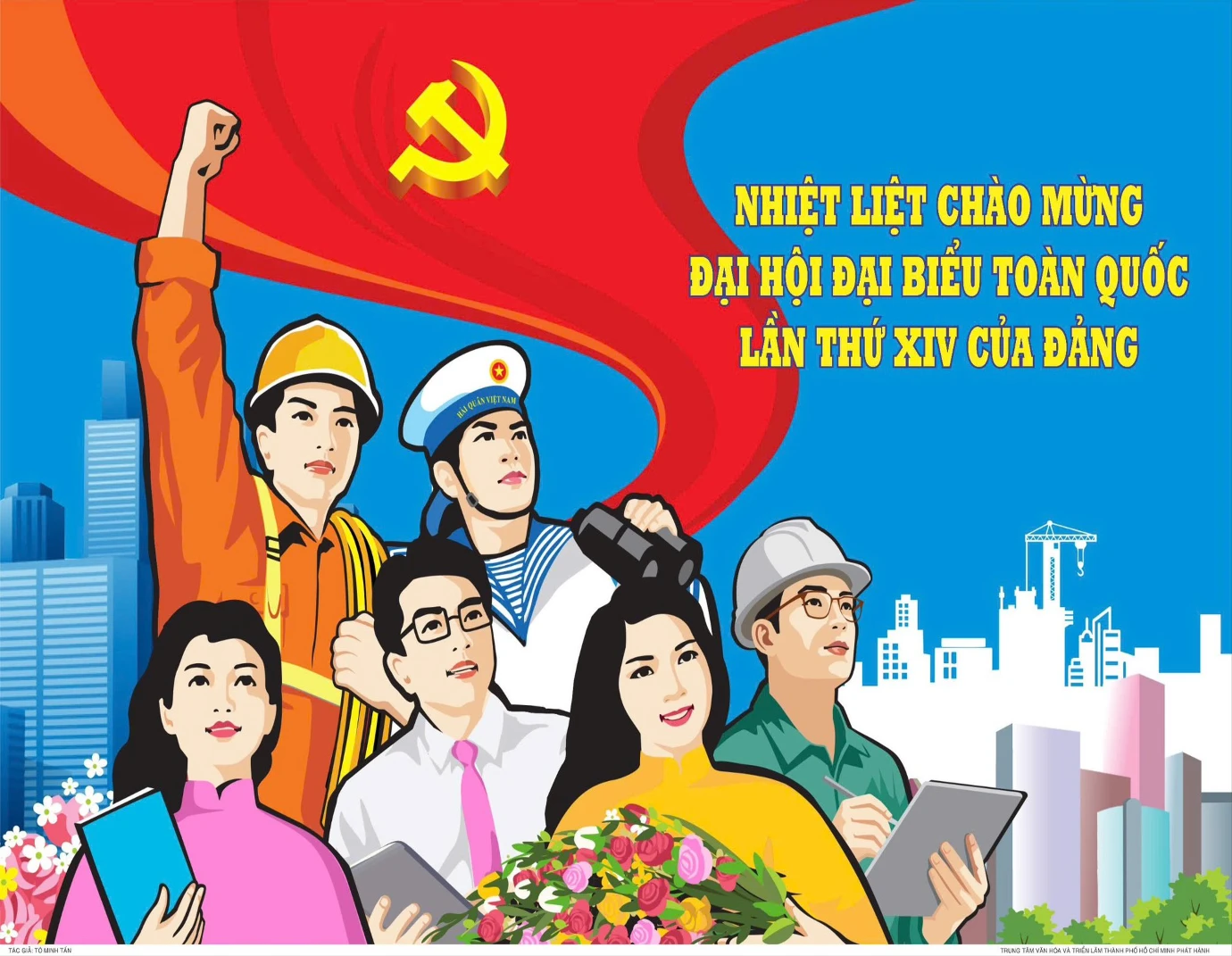 Nhiệt liệt Chào mừng Đại hội Đại biểu Toàn quốc Lần thứ XIV của Đảng Cộng sản Việt Nam!