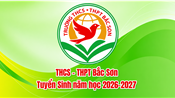 Trường THCS - THPT Bắc Sơn tuyển sinh năm học 2026 - 2027